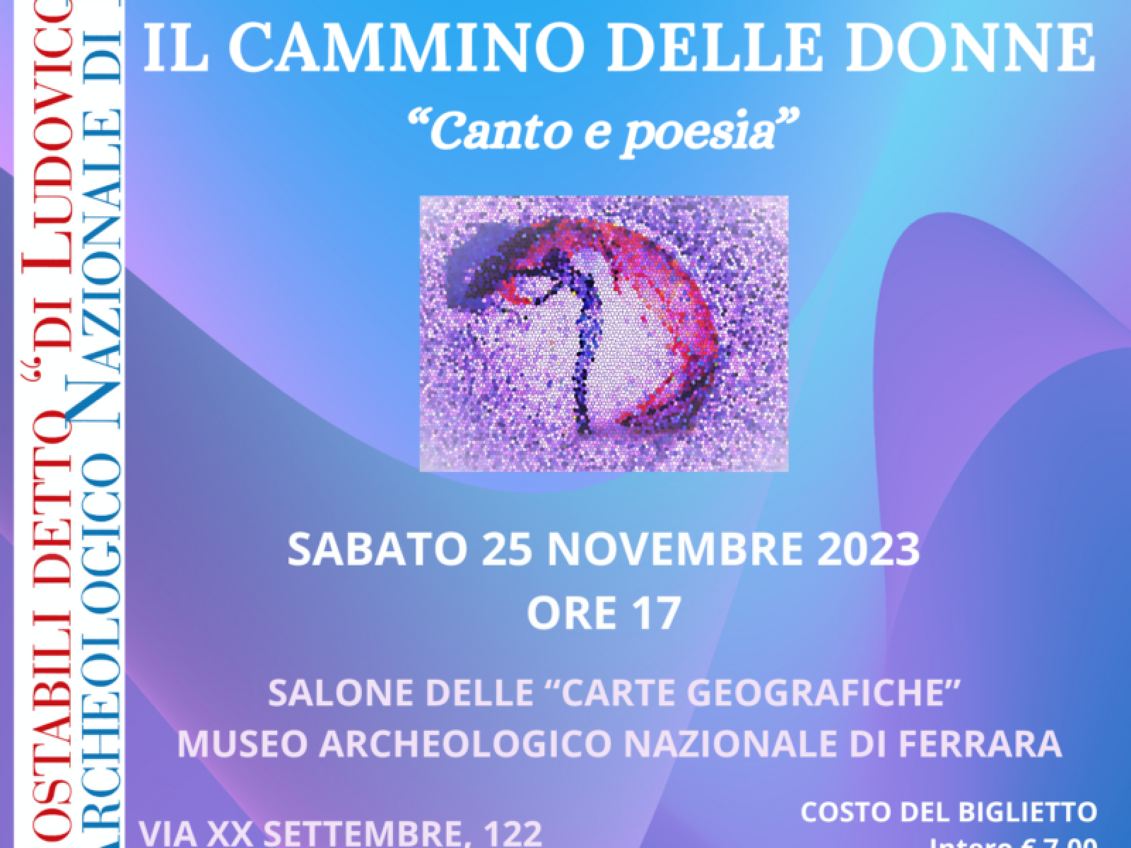 IL CAMMINO DELLE DONNE “Canto e poesia” - InFerrara